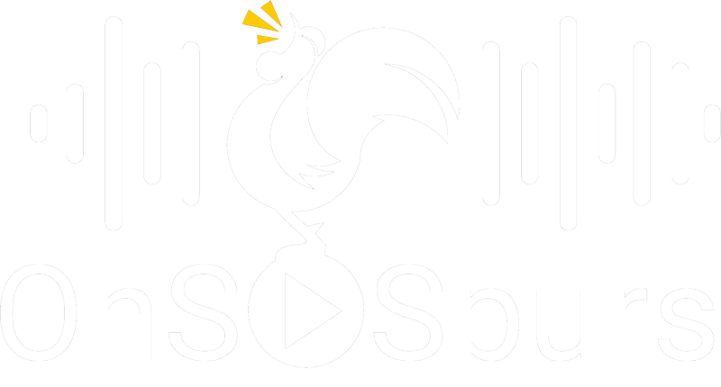 Oh So Spurs Podcast